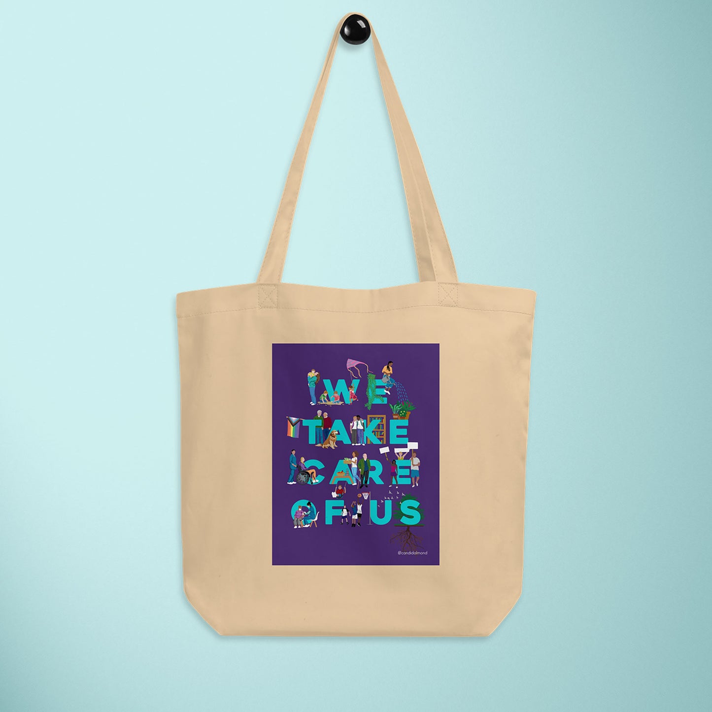 'We Take Care of Us' eco tote bag