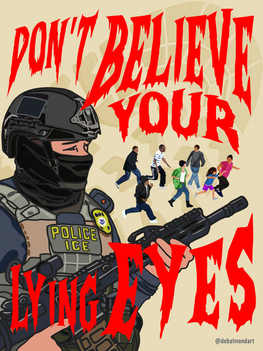 'Don't Believe Your Lying Eyes' Digital Download