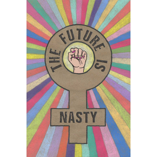 'The Future Is Nasty' Art Print (White) - Deb Almond Art