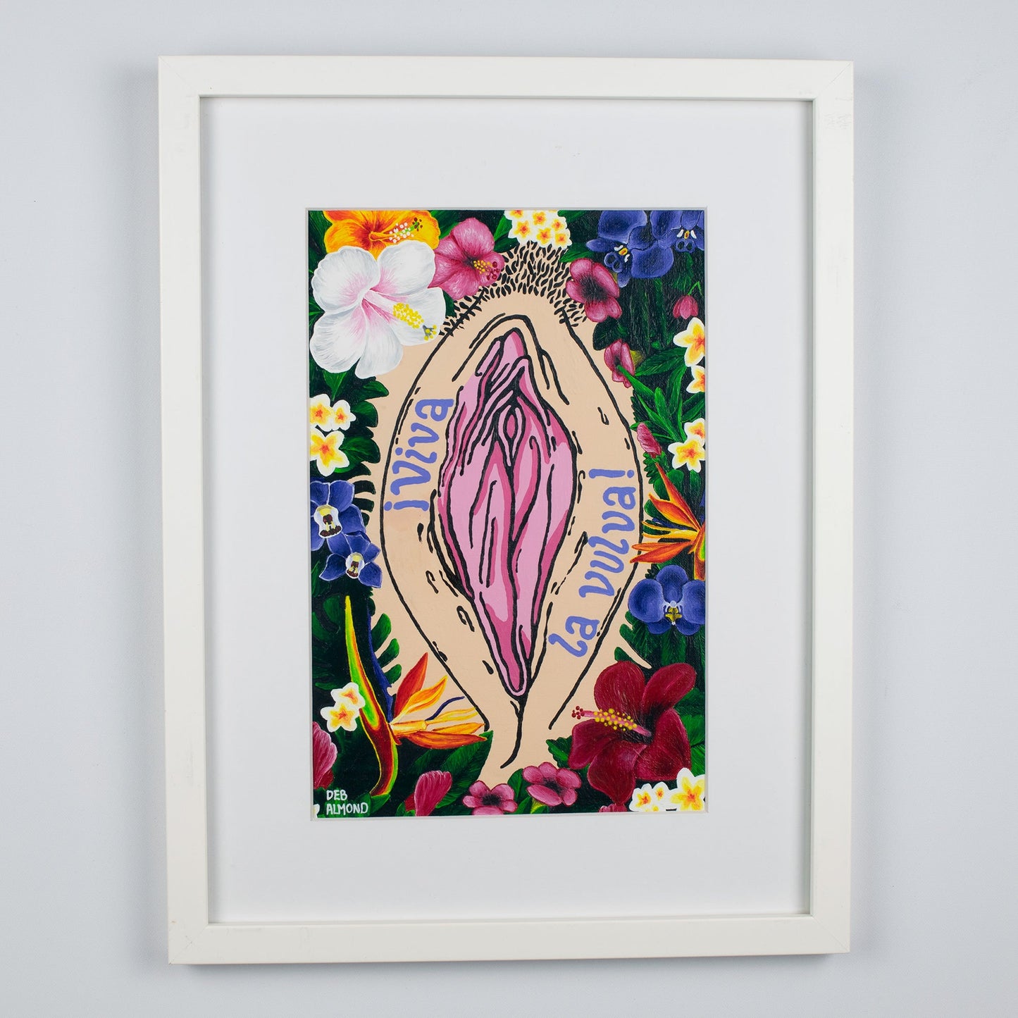 ¡Viva La Vulva! in White Skin Tone - Deb Almond Art