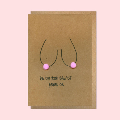 Boob Pun Card 'Be On Your Breast Behavior' - Candid Almond