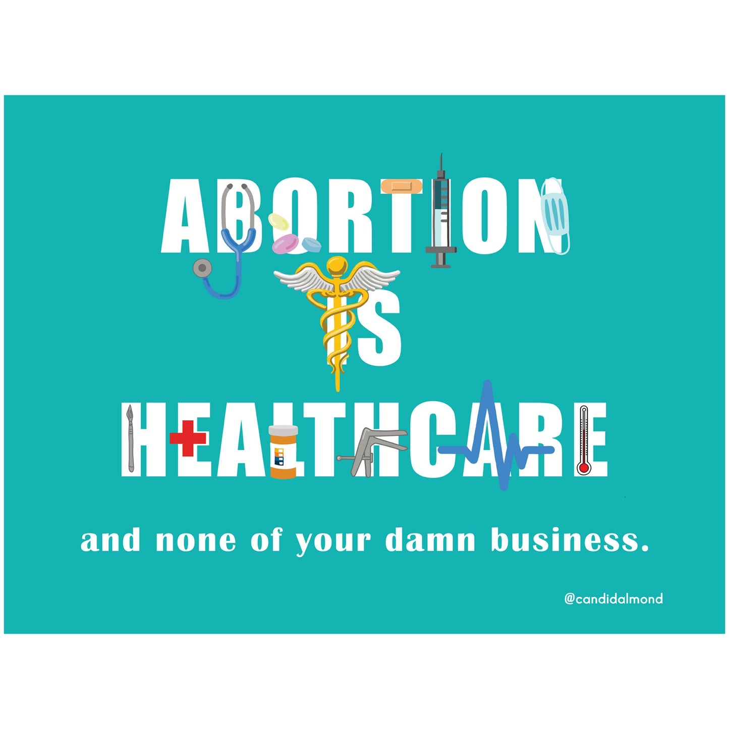 'Abortion is Healthcare' Digital Download - Deb Almond Art