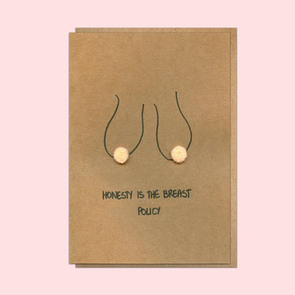 Boob Pun Card 'Honesty is the Breast Policy' - Deb Almond Art