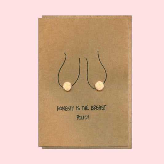 Boob Pun Card 'Honesty is the Breast Policy' - Deb Almond Art
